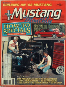 MUSTANG MONTHLY 1988 JUNE - "PUT-UP" CARS, HOW-2s